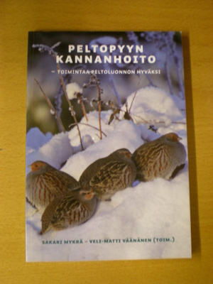 Mykrä - Väänänen (toim.): Peltopyyn kannanhoito