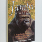 Richard Johnstone-Scott : Jambo : A Gorilla's Story - pikkukuva 1