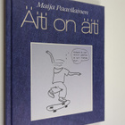 Maija Paavilainen : Äiti on äiti - pikkukuva 1