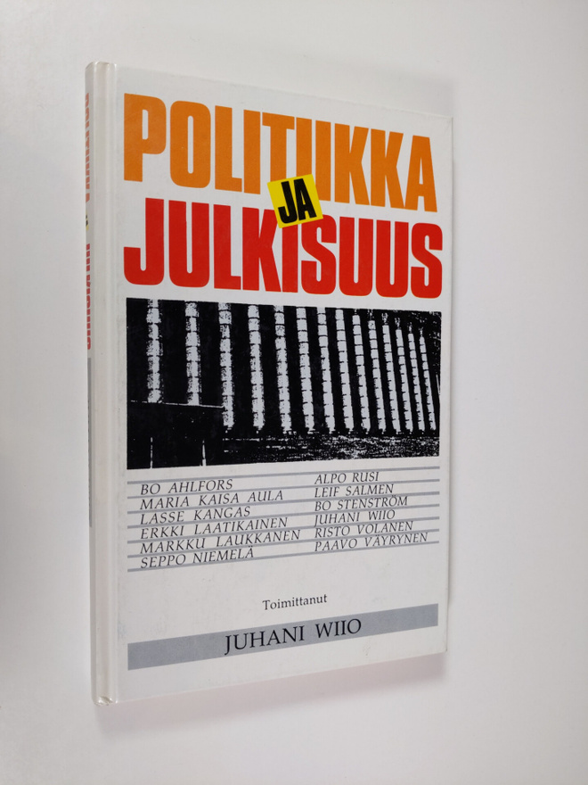 Juhani (toim.) Wiio : Politiikka ja julkisuus : Keskustan...