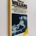 Tennessee Williams : Sweet bird of youth ; A streetcar na... - pikkukuva 1