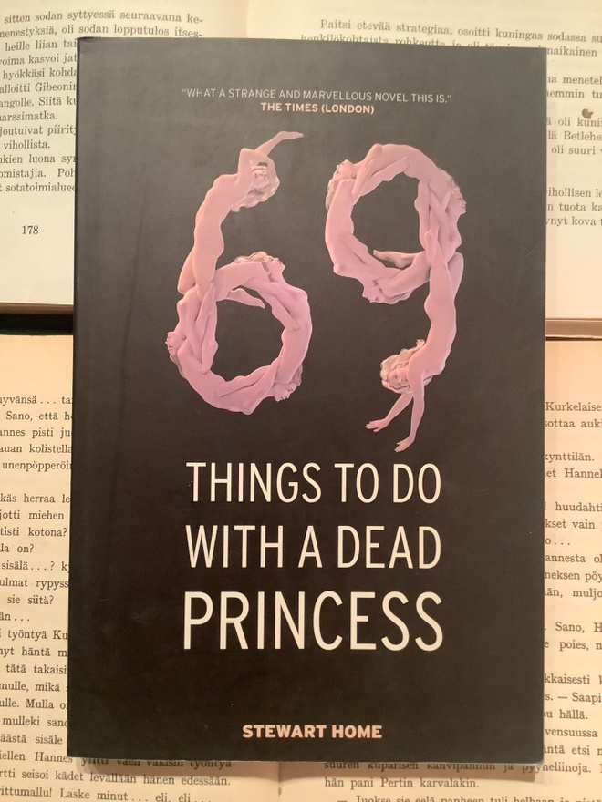 Stewart Home - 69 Things to Do with a Dead Princess
