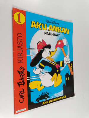Walt Disney ym. : Aku palomiehenä