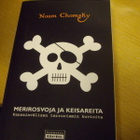 Noam Chomsky: Merirosvoja ja keisareita ( Sis.postikulut ) - pikkukuva 1