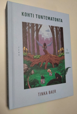 Tinka Baer : Kohti tuntematonta
