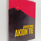 Jaakko Romu : Akion tie - pikkukuva 1