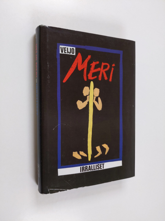 Veijo Meri : Irralliset