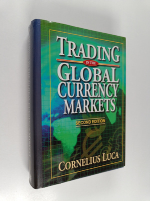 Cornelius Luca : Trading in the Global Currency Markets