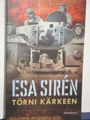 Esa Siren : TÖRNI KÄRKEEN