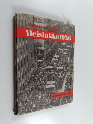 Kerttu Kauniskangas : Yleislakko 1956