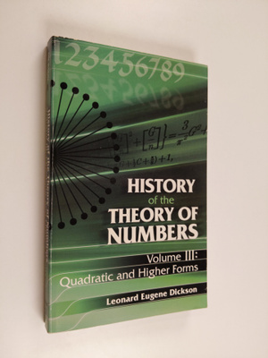 Leonard Eugene Dickson ym. : History of the Theory of Num...