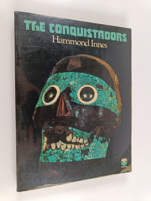 Hammond Innes : Los conquistadores