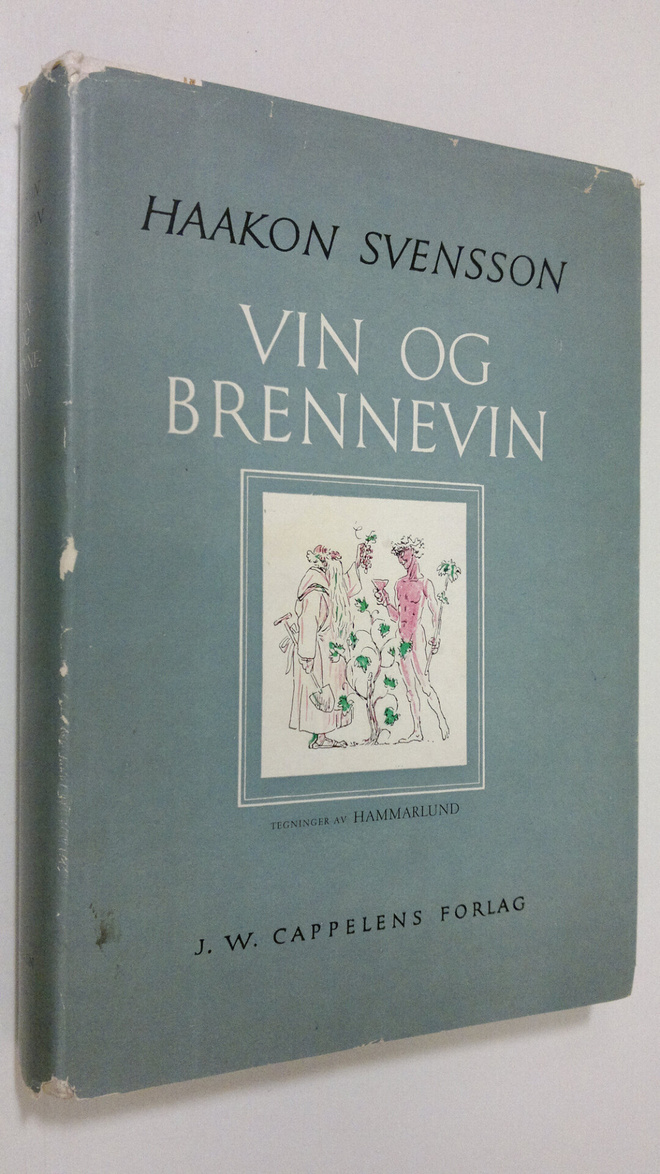 Haakon Svensson : Vin og brennevin