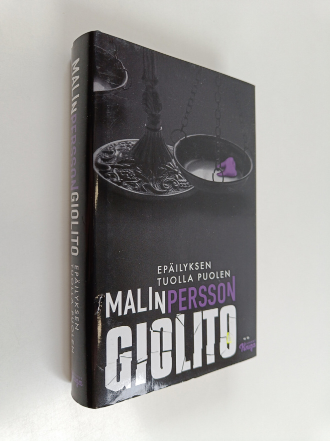 Malin Persson Giolito : Epäilyksen tuolla puolen