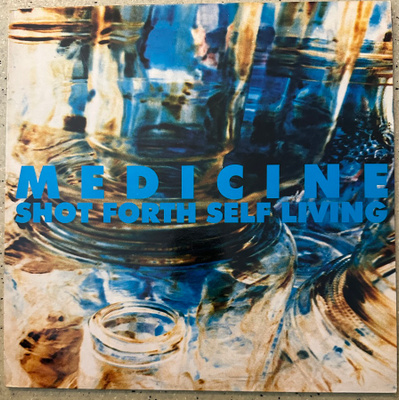 [LP] MEDICINE: SHOT FORTH SELF LIVING