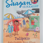 Josefine Sundström : Saagan seikkailut. Tulipalo - pikkukuva 1