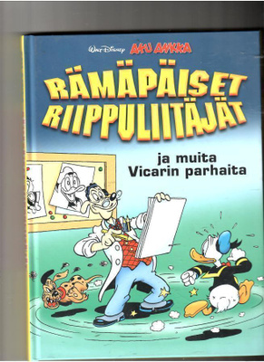 AKU ANKKA: Rämäpäiset riippuliitäjät