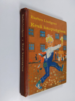 Barbro Lindgren : Kesä kaupungissa