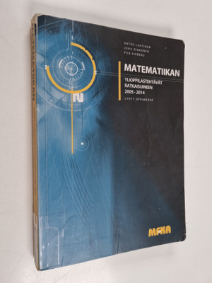 Aatos Lahtinen : Matematiikan ylioppilastehtävät ratkaisu...