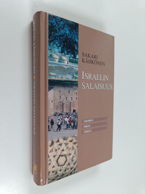 Sakari Kähkönen : Israelin salaisuus : Sakarjan kirjan ää...