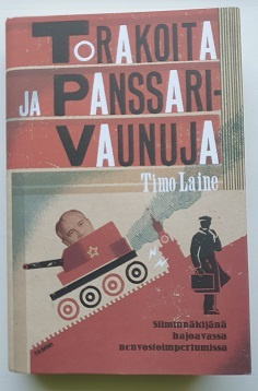 Timo Laine: Torakoita ja panssarivaunuja