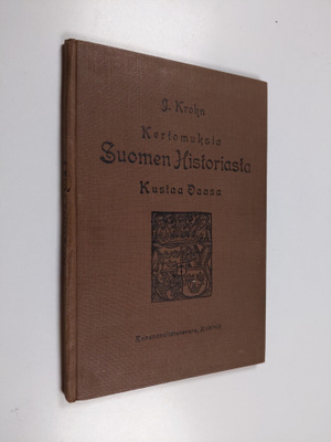 Julius Krohn : Kertomuksia Suomen historiasta : Kustaa Vaasa