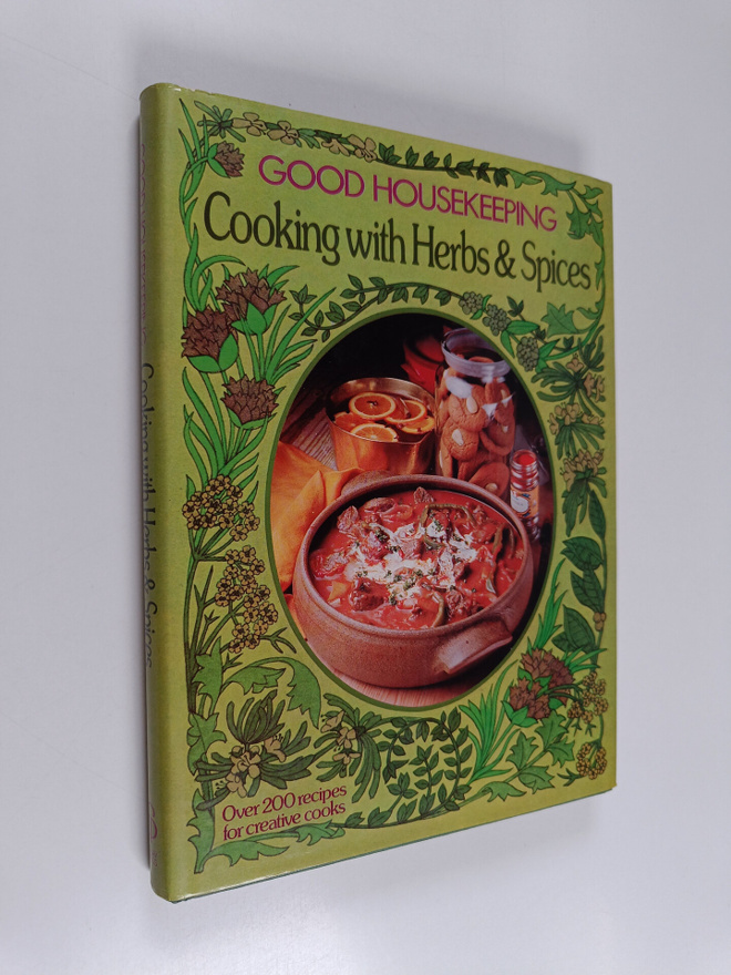 Cassandra Kent ym. : Good Housekeeping Cooking with Herbs...