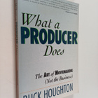 Buck Houghton : What a producer does : the art of moviema... - pikkukuva 1
