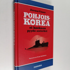 Jeroen Visser : Pohjois-Korea ei koskaan pyydä anteeksi - pikkukuva 1