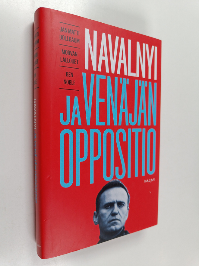 Jan Matti Dollbaum : Navalnyi ja Venäjän oppositio
