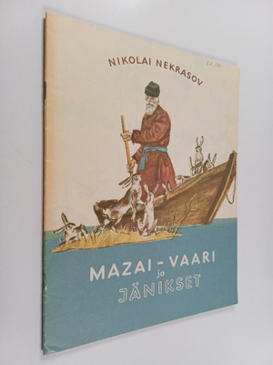 N. A. Nekrasov : Mazai-vaari ja jänikset