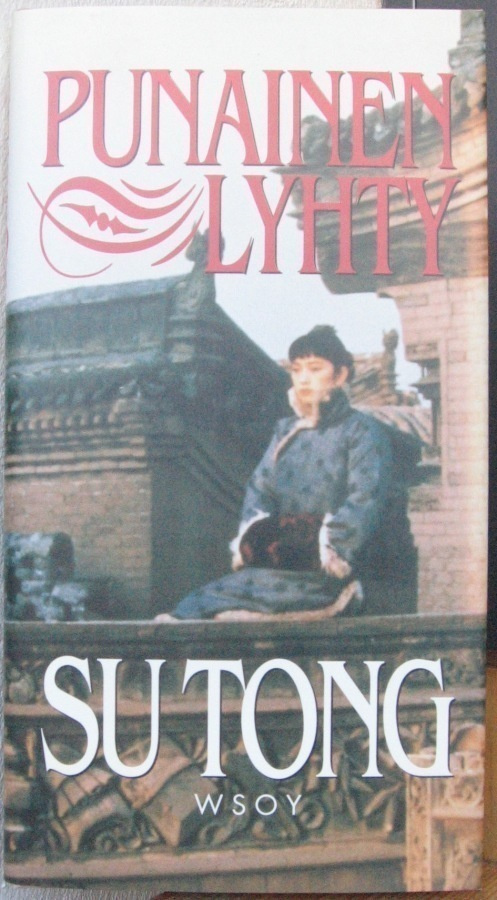 Su Tong: Punainen lyhty, Wsoy 1994. 109 s.