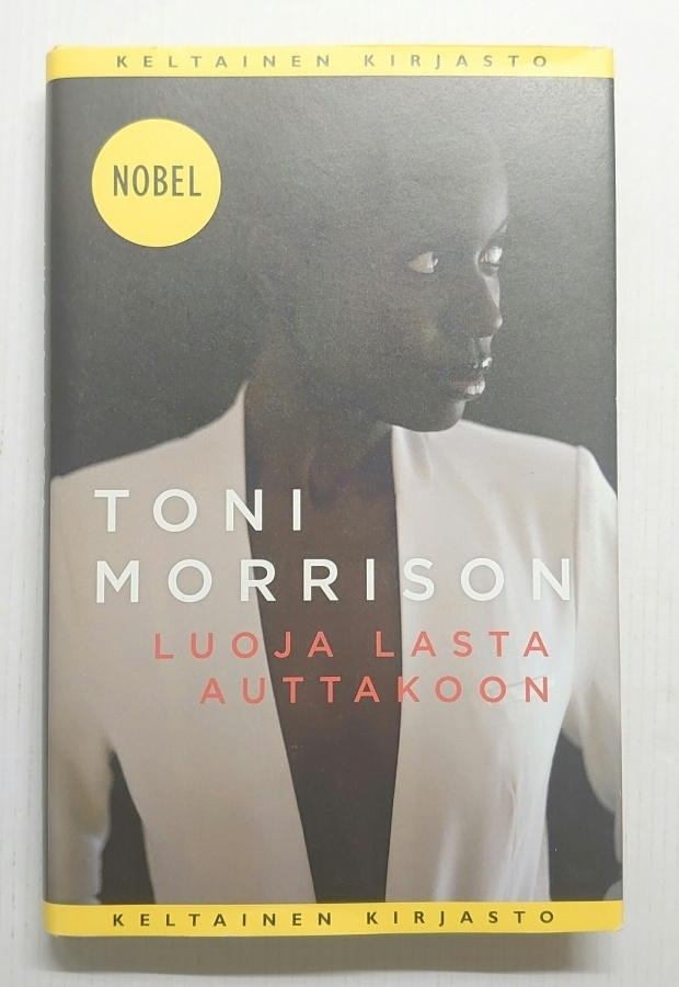 Toni Morrison - Luoja lasta auttakoon