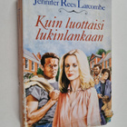 Jennifer Rees-Larcombe : Kuin luottaisi lukinlankaan - pikkukuva 1