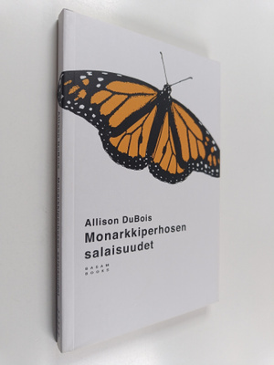 Allison DuBois : Monarkkiperhosen salaisuudet