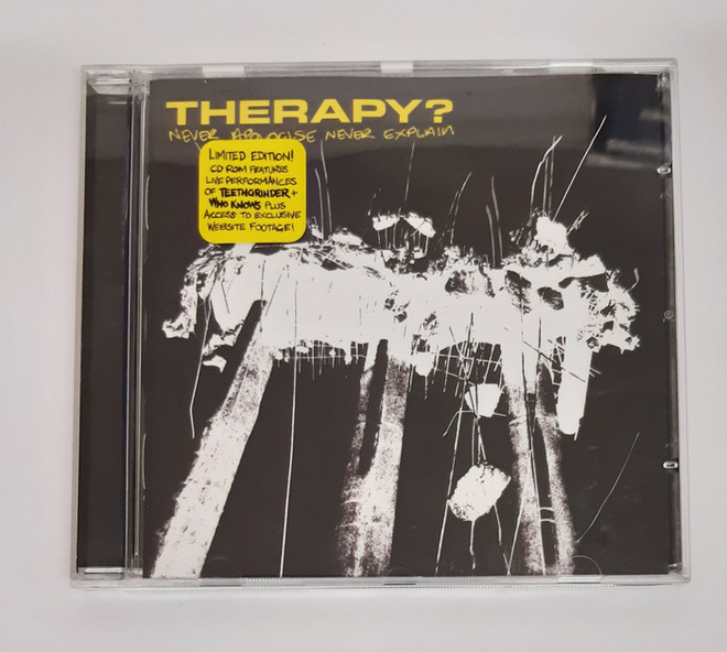 Therapy? – Never Apologise Never Explain LE