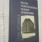 Jutikkala / Valtion tiedoituslaitoksen salainen sotakronikka - pikkukuva 1