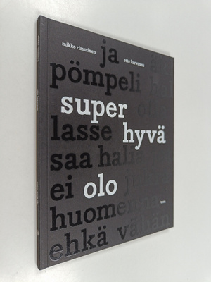 Mikko Rimminen : Super hyvä olo
