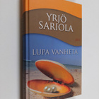 Yrjö Sariola : Lupa vanheta - pikkukuva 1