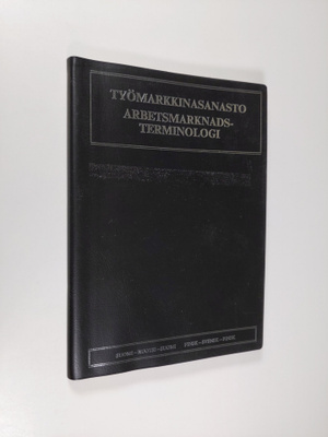 Carl-Olaf Homen : Työmarkkinasanasto : suomi - ruotsi- su...