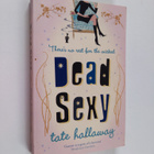 Tate Hallaway : Dead Sexy - pikkukuva 1