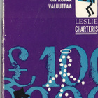 Leslie Charteris: Pyhimys 9 on kovaa valuuttaa (1965) - pikkukuva 1