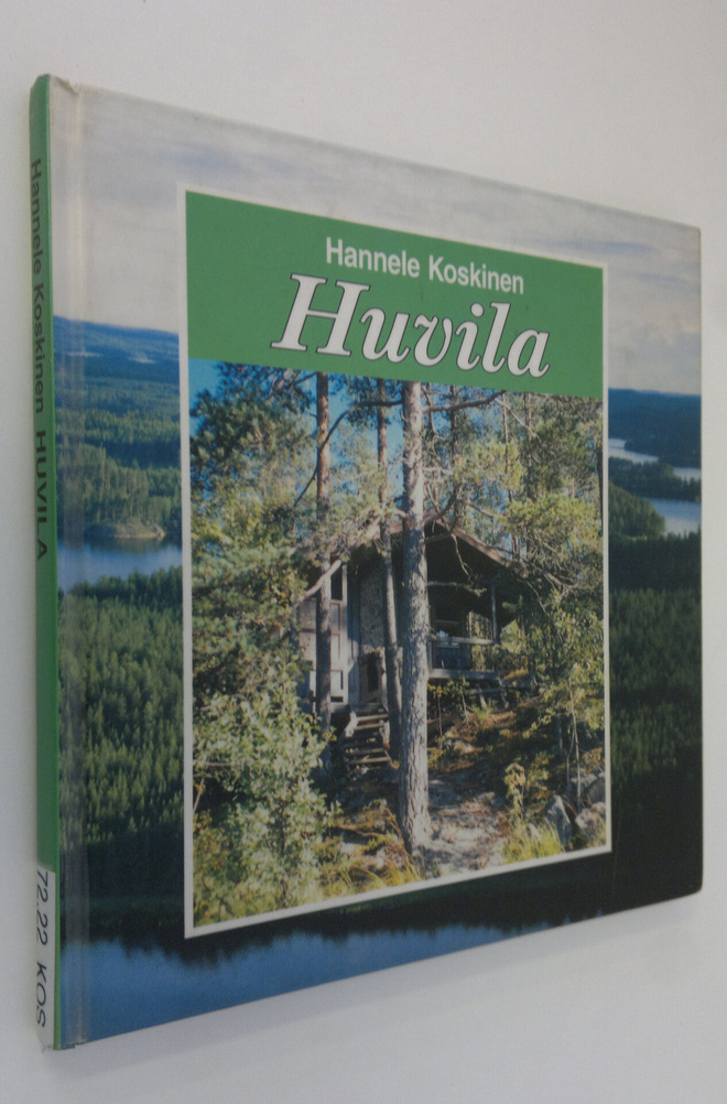 Hannele Koskinen : Huvila