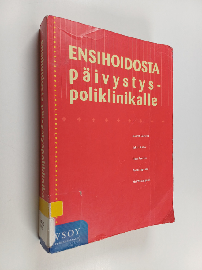 Ensihoidosta päivystyspoliklinikalle