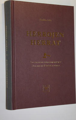 Sinikka Selin : Herrojen herrat : vuosisadan puheenjohtaj...
