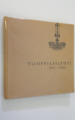 Matti Klinge : Ylioppilaslehti 1913-1963