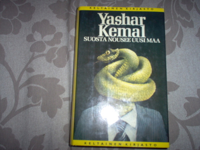 Yashar Kemal: Suosta nousee uusi maa, 1.p, 1985, KK 190