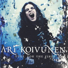 Ari Koivunen – Fuel For The Fire Ari Koivunen - 2 CD - 2007 - pikkukuva 1