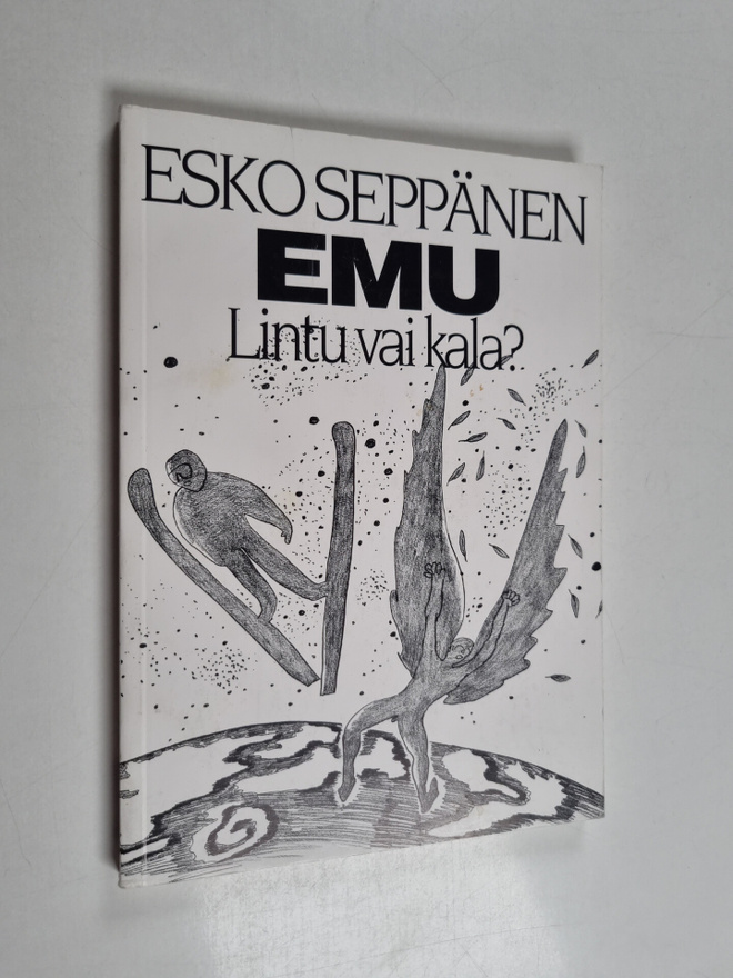 Esko Seppänen : EMU - lintu vai kala