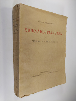 Hj. [Hjalmar Gabriel] von Bonsdorff : Sjukvårdstjänsten i...